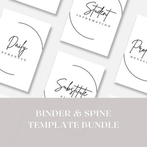 May include: A collection of white binder templates with black text, including "Daily Schedule," "Student Information," and "Substitute Plan." Each template features a circular design element. The text "BINDER & SPINE TEMPLATE BUNDLE" is at the bottom.