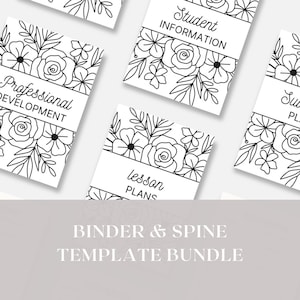 May include: Black and white printable binder spine templates with floral designs. The templates include titles such as "Student Information", "Lesson Plans", and "Professional Development".