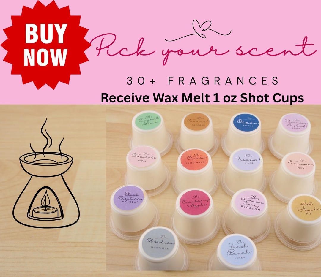 Soy Wax Melt Samplers - 1 Pack – 1 Oz Shot Cups, 30+ Scents, Eco ...