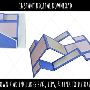 May include: A blue and white layered card with a pink and white interior. The card is folded into a unique shape. The text "INSTANT DIGITAL DOWNLOAD" is at the top of the image. The text "DOWNLOAD INCLUDES SVG, TIPS, & LINK TO TUTORIAL" is at the bottom of the image.