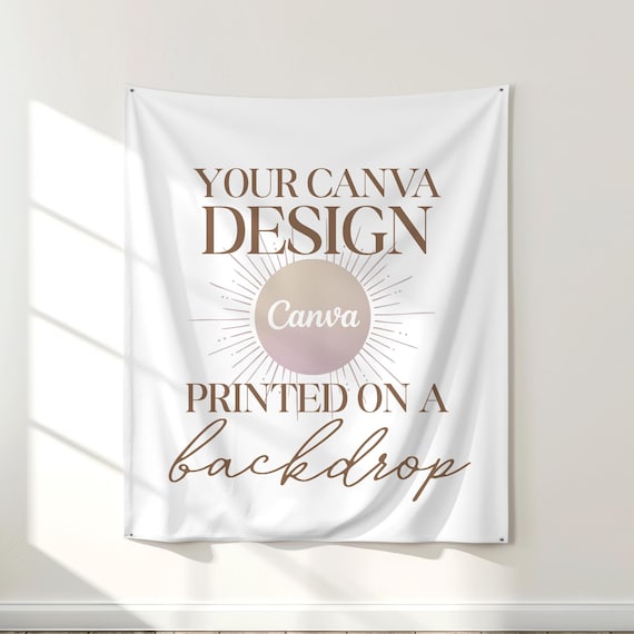 Custom Fabric Party Backdrop: Tapestry Banner printed with your own Canva design