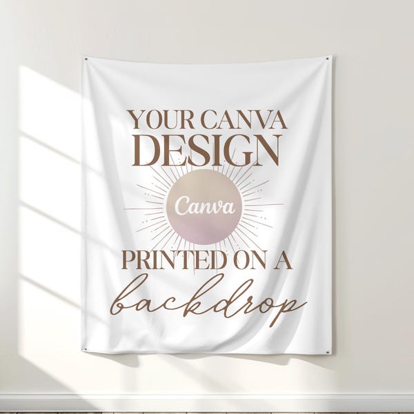 Custom Fabric Party Backdrop: Tapestry Banner printed with your own Canva design