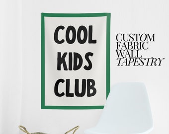 Kids Club Fabric Wall Tapestry, Custom Nursery Decor