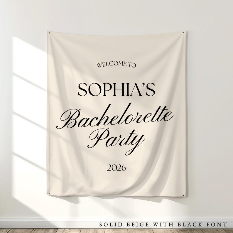 Bachelorette Decorations: Beige fabric tapestry banner back drop with custom black text in an upscale trendy and elegant font, customized with the bride's name, her bachelorette party theme and additional personalized details as well as a graphic to coordiate with the theme and decorations. Perfect for a welcome sign or photo background backdrop.