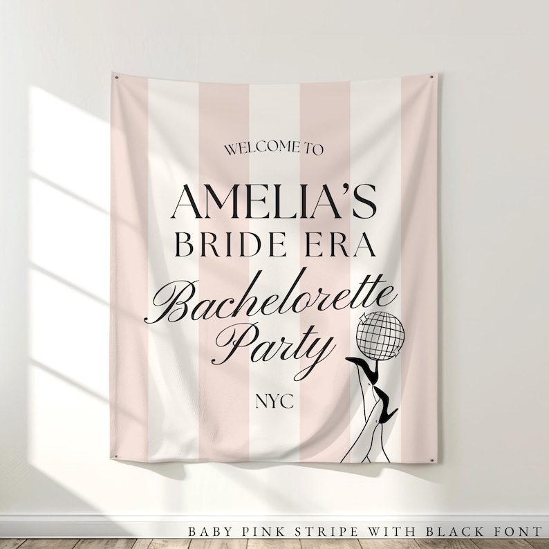 Bride Era Bachelorette Decorations: Pink and white striped fabric tapestry banner back drop with custom black text in an upscale trendy and elegant font, customized with the bride's name, her bachelorette party theme and additional personalized details as well as a graphic to coordiate with the theme and decorations. Perfect for a welcome sign or photo background backdrop.