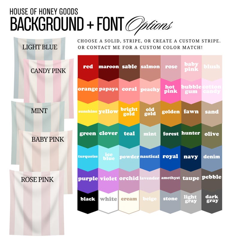 House of Honey's custom background and font color options for your printed tapestry backdrop party decorations and banners