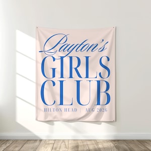 Bachelorette Party Banner, Custom Girls Club Bach Weekend Backdrop, Preppy Last Name Social Club Old Money Aesthetic Decoration Welcome Sign