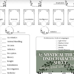 May include: A printable Dungeons and Dragons character sheet with a mystical theme. The sheet features a floral design and includes sections for character stats, skills, proficiencies, and more. The text "A5 MYSTICAL THEMED DND CHARACTER SHEET" is printed in green on a white background.