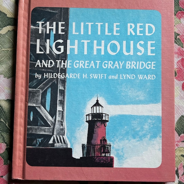 THE LITTLE RED Lighthouse and the Great Gray Bridge book