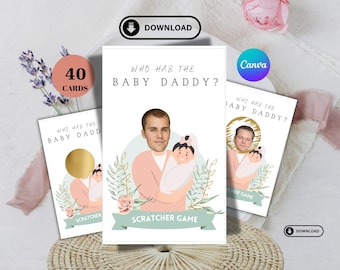 Peut inclure: Un ensemble de cartes de jeu rectangulaires intitulées Who Has The Baby Daddy? avec une illustration de dessin animé d'une personne tenant un bébé. Les cartes présentent une zone à gratter, des accents floraux et une bannière Scratcher Game. Le design inclut une photo d'un visage de célébrité superposée sur le corps du dessin.