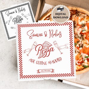 May include: A square pizza box lid featuring a red and white checkered border, the text Samira & Rubus, a graphic of a pizza slice between two champagne glasses, the text ARE GETTING MARRIED, and a banner with the date July 14th 2024.