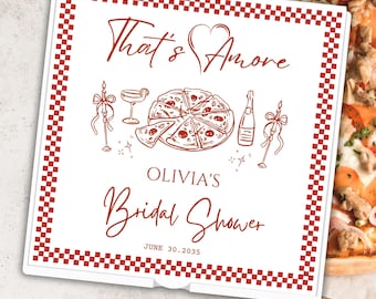 That’s Amore Bridal Shower Pizza box Wedding Pizza Box label  Bachelorette Pizza box custom pizza box