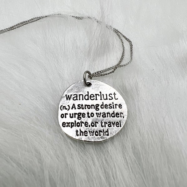 Wanderlust Necklace, Definition, Silver, Round,  Prop Necklace, Handmade Jewelry