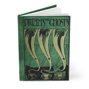 New, Ruled Hardcover Journal with Antique/Vintage-inspired Book Cover Design - "The Book of Dreams & Ghosts" (1897) - Green