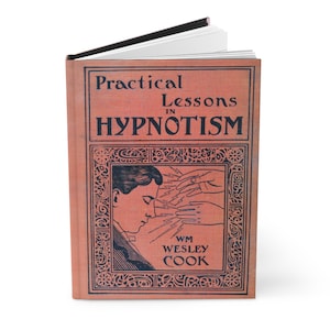 New, Ruled Hardcover Journal with Antique/Vintage-inspired Book Cover Design - &quot;Lessons in Hypnotism&quot; (1901)