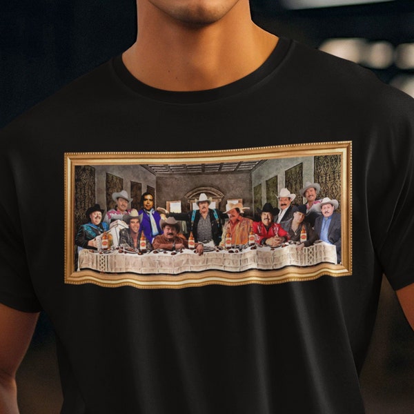 La Ultima Peda Cena Norteña Unisex T-Shirt | La ultima cena shirt | La ultima peda shirt | Chalino Sanchez | Valentin Elizalde | Lalo Mora