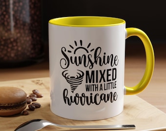 Sunshine Mixed Hurricane Mug, Sarcastic Personality Coffee Cup, Chaos Energy Gift