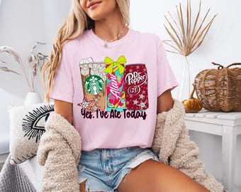 Yes I’ve Ate Today, Alani Nu Shirt, Dr. Pepper Shirt, Starbucks Shirt.