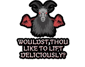 Wouldst thou like to lift deliciously? - Bubble-free stickers