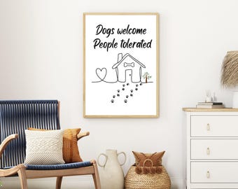 Funny Dog Art Print: Dogs Welcome, Minimalist Home Decor (Digital Download)