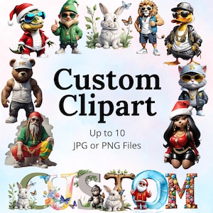 Może przedstawiać: Niestandardowa grafika clipart z różnymi postaciami z kreskówek, w tym niedźwiedziem, gnomem, królikiem, lwem, kaczką, kotem, rastamanem i kobietą w czapce Świętego Mikołaja. Tekst "Custom Clipart" jest wyświetlany dużymi, pogrubionymi literami. Tekst "Do 10 plików JPG lub PNG" jest wyświetlany pod głównym tekstem.