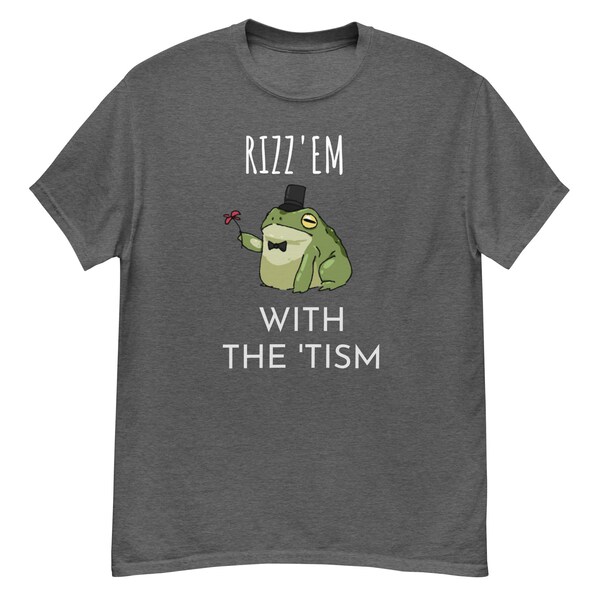 Rizz Em With The Tism Men's classic tee