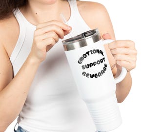 Emotional support gift tumbler 40oz funny quote