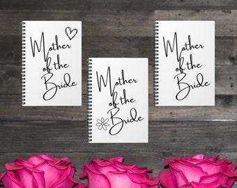 Mother of the Bride Wedding Planner Notebook – Personalized Mother of the Bride Gift, Custom Wedding Planning Journal with Name & Date