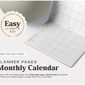 May include: A printable monthly calendar planner page with a white background and black text. The page is designed to be easy to print and bind into a booklet. The text on the page says "Easy to print & bind".