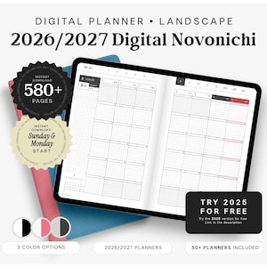 May include: A digital planner titled 2026/2027 Digital Novonichi displayed on a tablet screen. The planner features a landscape grid layout with monthly views. Two circular badges highlight 580+ pages and Sunday and Monday start options. Three color swatches are shown below.