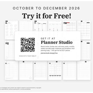 May include: A digital planner display for October to December 2026 featuring various black and white page layouts. A central white box contains a QR code, the text "GET IT AT Planner Studio", and the URL plannerstudio.design/free for tablet use.
