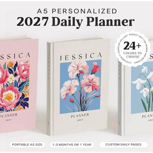 2027 Custom Daily Planner A5 Personalized Weekly Planner  Bullet Journal Monthly Goal Budget - 3 or 12 months