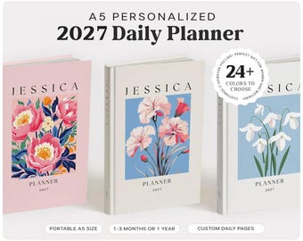 2027 Custom Daily Planner A5 Personalized Weekly Planner  Bullet Journal Monthly Goal Budget - 3 or 12 months