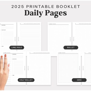 May include: Printable 2025 daily planner pages in four different styles: line/rule, bullet, half bullet, and grid.