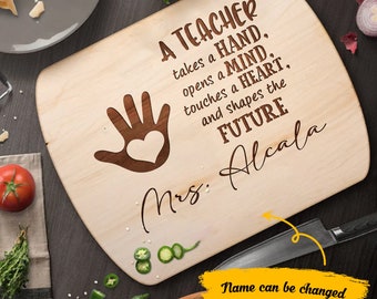 A teacher takes a hand, opens a mind, touches a heart - Personalized Hardwood Oval Cutting Board, Custom Teacher Cutting Board, Teacher Gift
