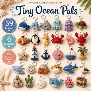 May include: A collection of 59 crochet patterns titled Tiny Ocean Pals, featuring various small stuffed marine animals and nautical items like whales, crabs, a lighthouse, and a treasure chest, each attached to a silver metal keychain ring.