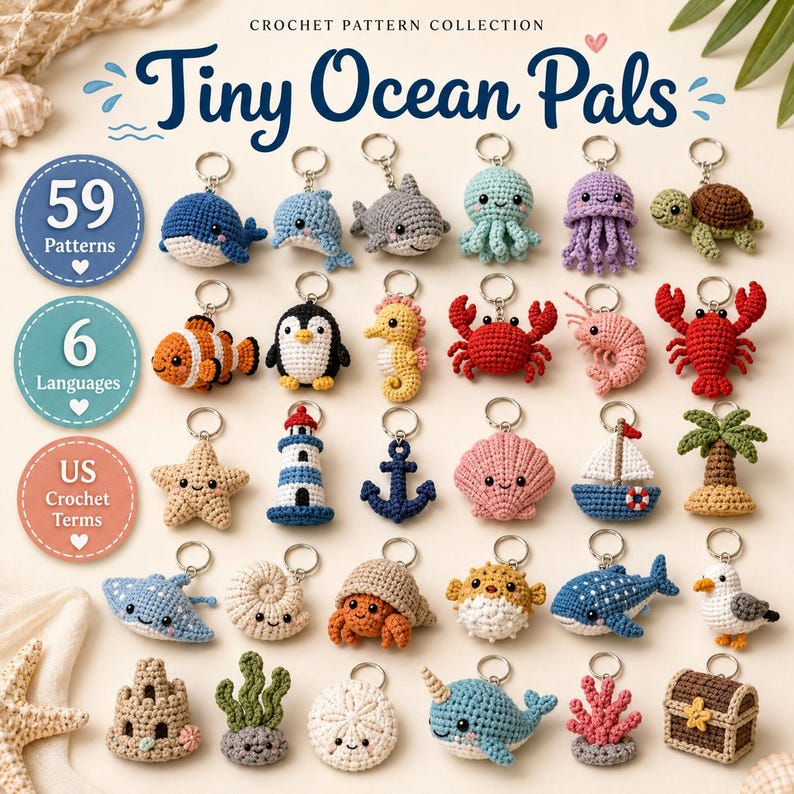 May include: A collection of 59 crochet patterns titled Tiny Ocean Pals, featuring various small stuffed marine animals and nautical items like whales, crabs, a lighthouse, and a treasure chest, each attached to a silver metal keychain ring.