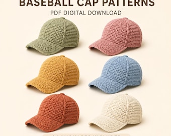 May include: Six crochet baseball cap patterns available as a PDF digital download. The image displays six caps in sage green, dusty pink, mustard yellow, light blue, terracotta, and cream, each featuring a textured, hand-stitched design.