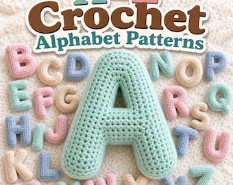 A-Z Crochet Alphabet Patterns: Full 3D Alphabet Letters Amigurumi Bundle (PDF Digital Download)