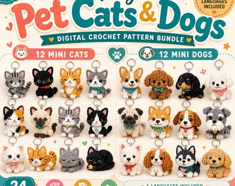 Cat and Dog Crochet Patterns PDF, 24 Mini Keychain Amigurumi, 6 Languages