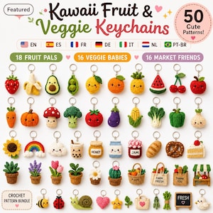 May include: A digital collection of 50 crochet patterns for fruit and vegetable keychains, featuring colorful yarn designs of produce, market items, and nature elements. The text reads Kawaii Fruit & Veggie Keychains and Crochet Pattern Bundle.