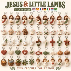 May include: A collection of crochet keychains featuring figures of Jesus, lambs, doves, crosses, hearts, fish, bread, baskets, and angels. The text at the top reads JESUS & LITTLE LAMBS and at the bottom TINY CROCHET COLLECTION.