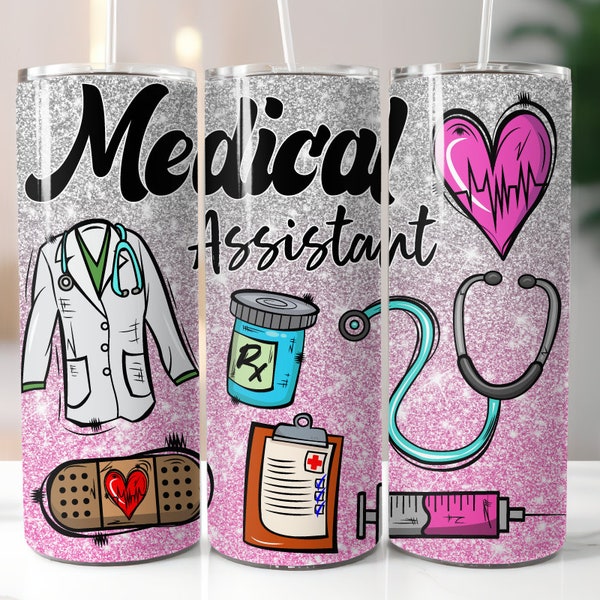 Medical Assistant Tumbler Wrap Png Sublimation Designs,20 oz Skinny Tumbler Png