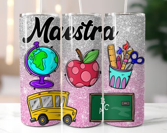 Maestra Tumbler Wrap Png, Maestra Teacher Sublimation Designs, 20 oz Skinny Tumbler Png