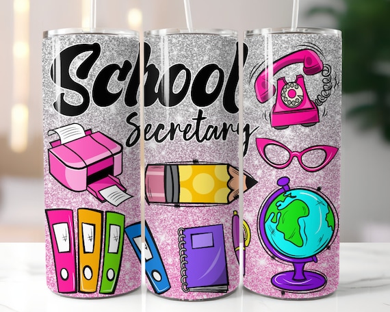 School Secretary Tumbler Wrap Png Sublimation Designs,20 oz Skinny Tumbler Png