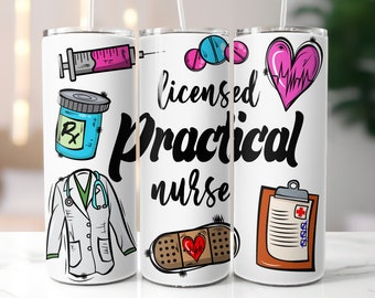 LPN Nurse Tumbler Wrap Png,Licensed Practical Nurse Sublimation Designs,20 oz Skinny Tumbler Png