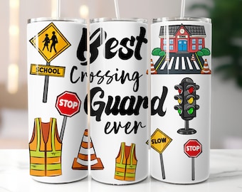 School Crossing Guard Tumbler Wrap,Best Crossing Guard Sublimation Designs,20 oz Skinny Tumbler Png
