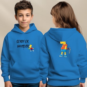 Sudadera con capucha de vellón de peso medio para jóvenes Gildan SF500B Sorry or Whatever Sudadera con capucha de Bart Simpson para regalo de Navidad, jersey de Los Simpsons de Lovers Movie Winter