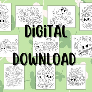 May include: A set of eight printable colouring pages featuring cute illustrations with a St. Patrick's Day theme. The illustrations include shamrocks, rainbows, pots of gold, and other lucky charms. The text on the pages includes phrases like "Lucky a Latte", "Feeling Lucky", "Happy Go Lucky", "Pinch Proof", "Let's Sham Rock", "Get in the Van We're Going to Find the Pot of Gold", "Lucky & Magical", and "I'm So Lucky to Have You".