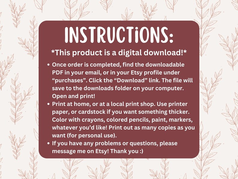 Op de afbeelding: Instructies voor een digitale download. De tekst legt uit hoe je het bestand kunt downloaden en afdrukken. Er wordt ook gesuggereerd om verschillende knutselmaterialen te gebruiken om de afdruk in te kleuren.